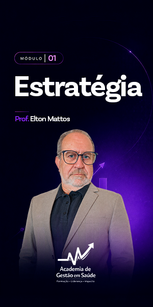 Disciplina 01 — Estratégia — Elton Mattos