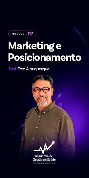 Disciplina 07 — Marketing e Posicionamento — Fred Albuquerque